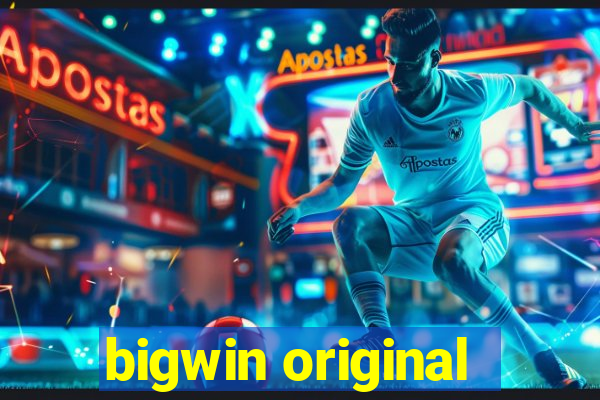 bigwin original